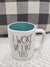 Rae Dunn "I Woke Up Like This" Mug Collection