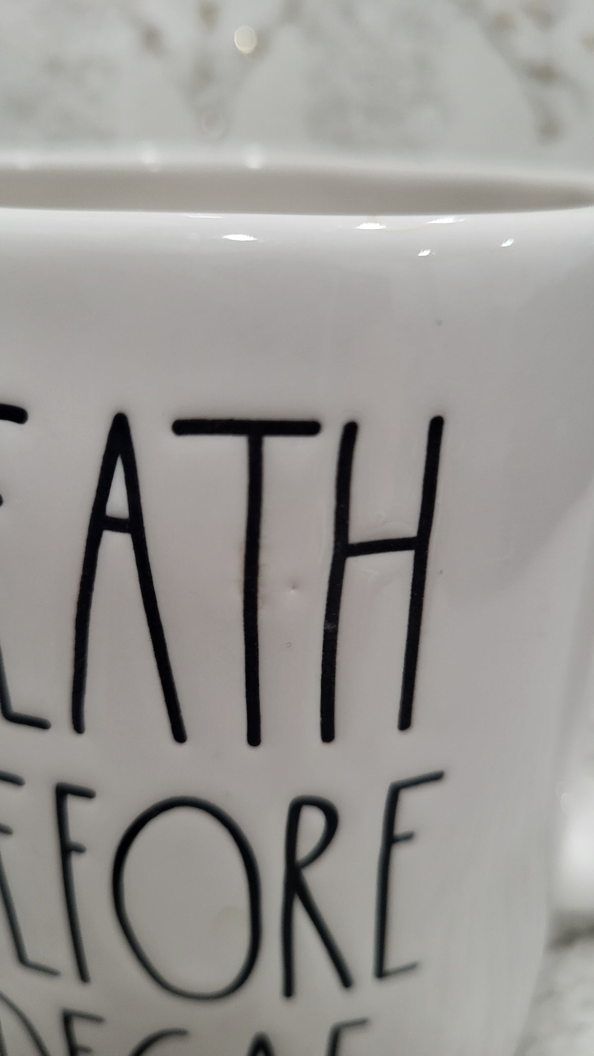 Rae Dunn &quot;Death Before Decaf&quot; White Mug Collection