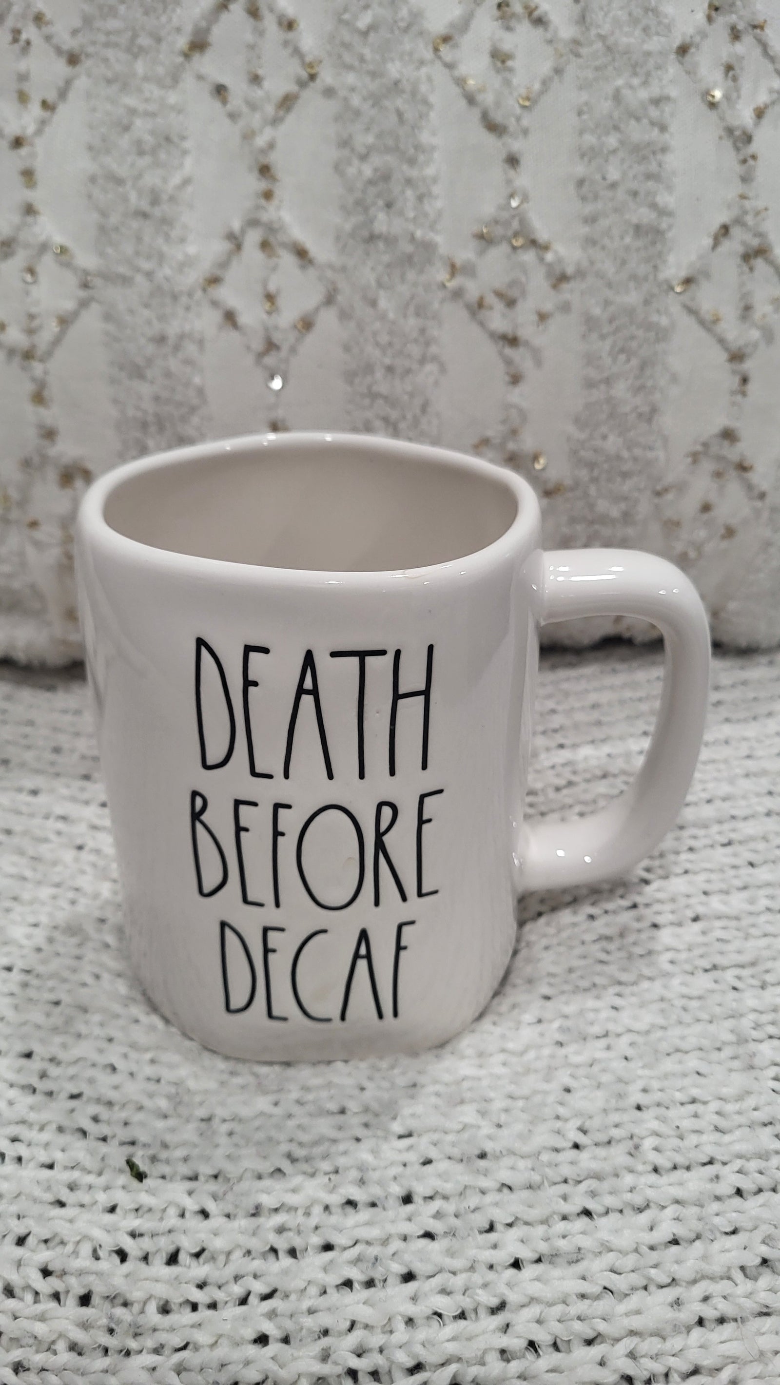 Rae Dunn "Death Before Decaf" White Mug Collection