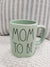 Rae Dunn Mom To Be Green Mug Collection