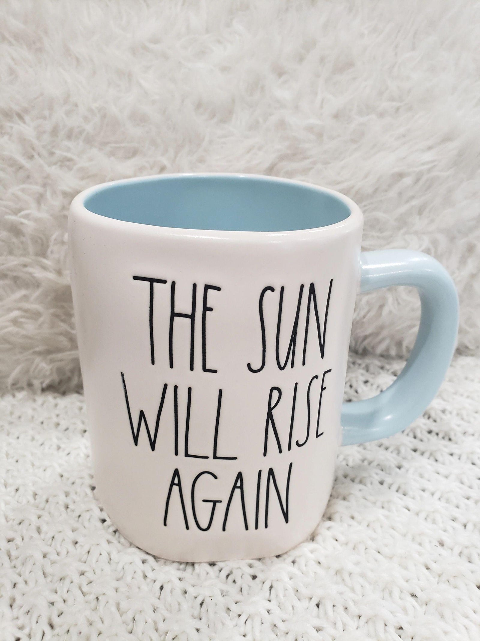 Rae Dunn "The Sun Will Rise Again" Mug Faith Collection