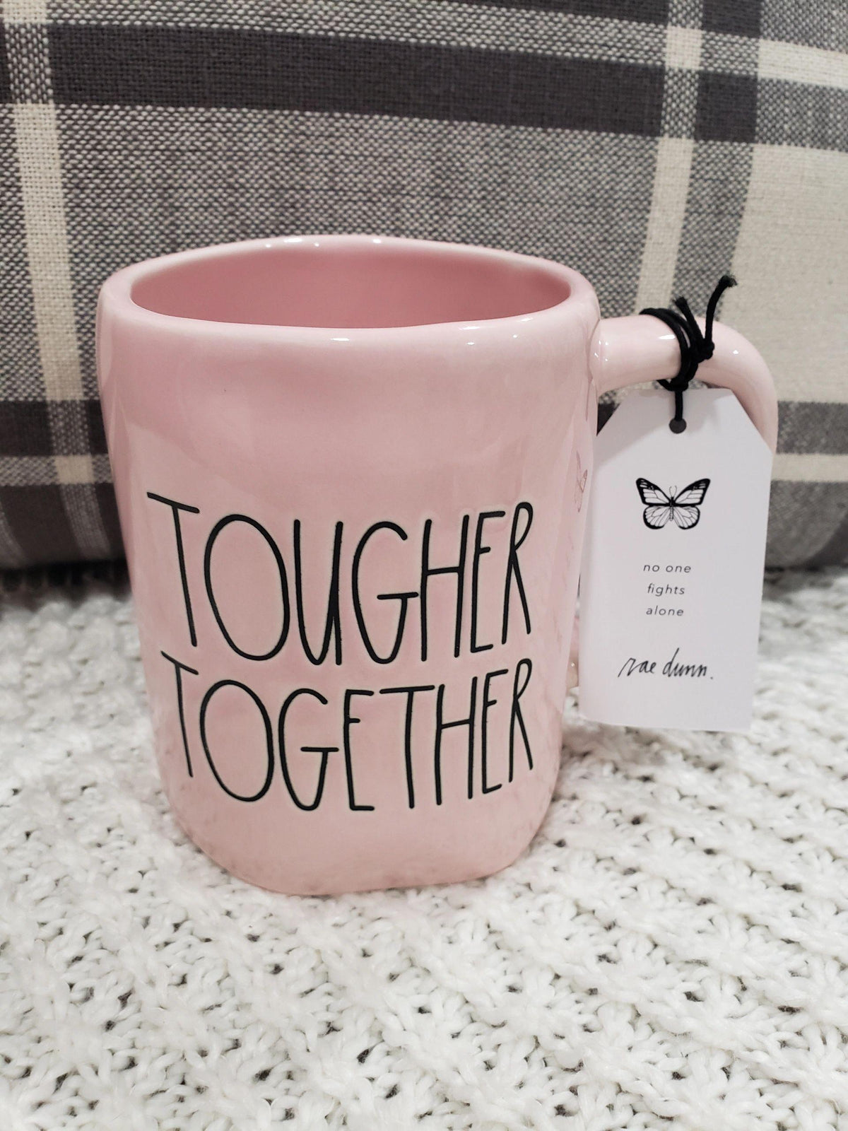 Rae Dunn &quot;Tougher Together&quot; Powder Pink No One Fights Alone Mug Collection