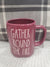 Rae Dunn "Gather 'Round The Fire" Maroon Mug Collection