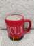 Rae Dunn "Jolly" Red Mug Santa Belt Holiday Collection