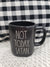 Rae Dunn "Not Today, Satan" Black Mug Faith Collection