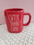 Rae Dunn "Cuter Than Cupid" Red Mug In Love Collection