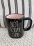 Rae Dunn "Not Today, Cupid" Black Mug Collection