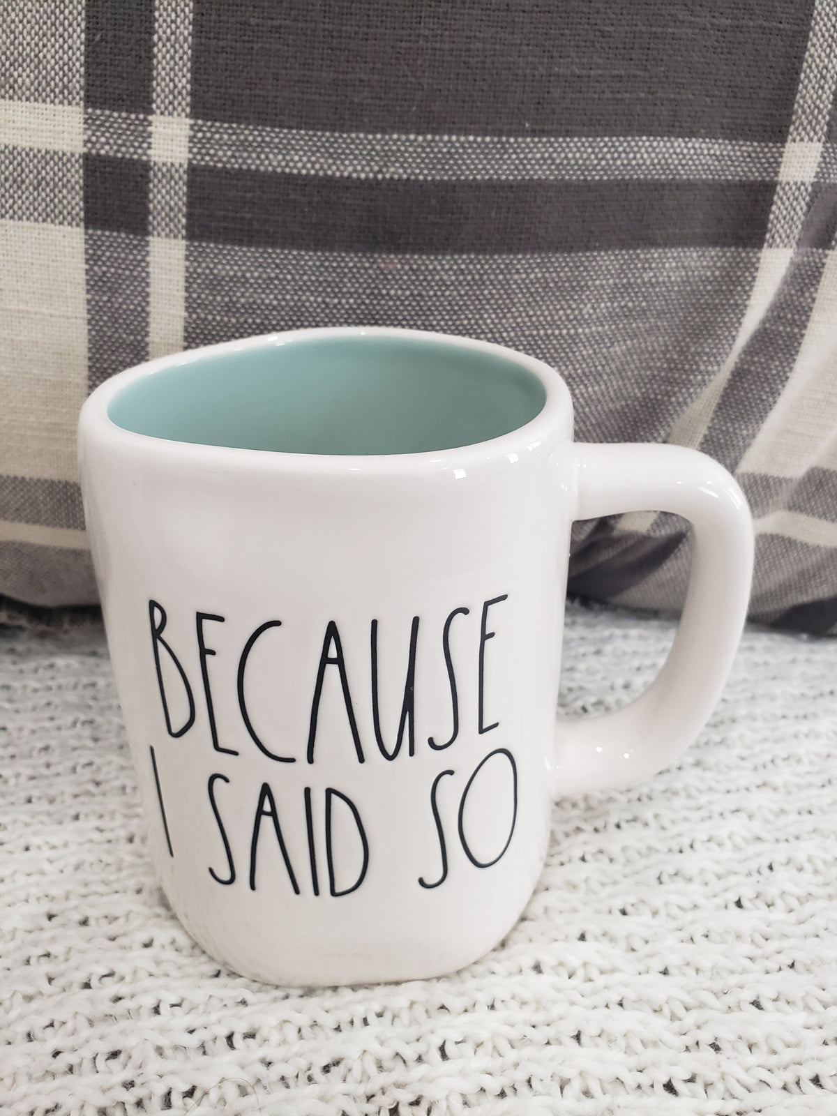 Rae Dunn &quot;Because I Said So&quot; Mug Collection