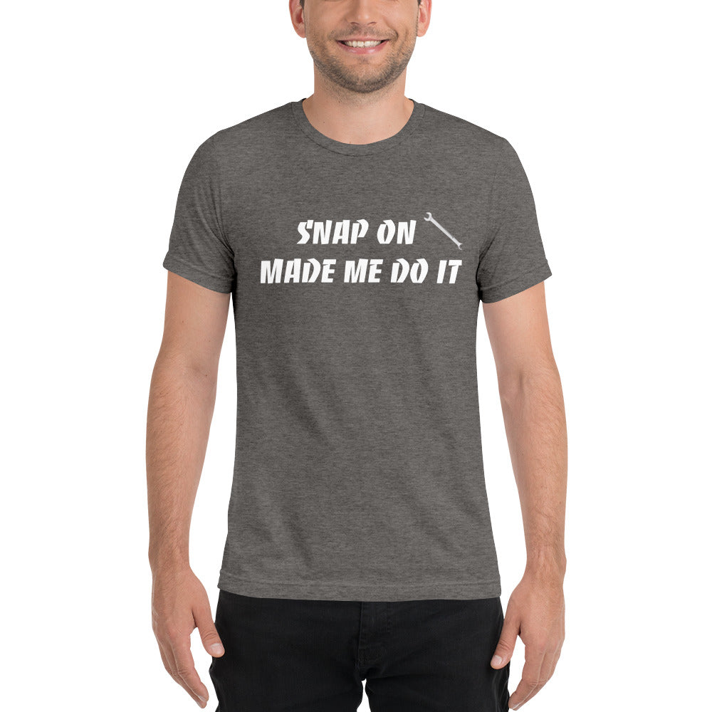 Pip Posh Design "Snap On Made Me Do It" Short sleeve t-shirt